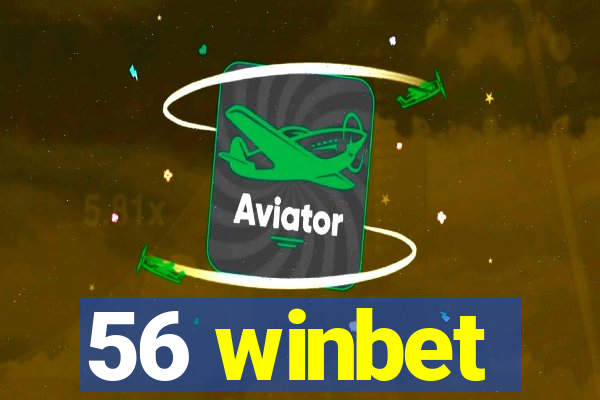 56 winbet